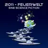 Feuerwelt eine Science Fiction (Original Theater Soundtrack) album lyrics, reviews, download