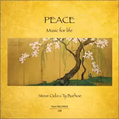 Peace - Music For Life by Steve Oda & Ty Burhoe album reviews, ratings, credits