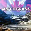 Ain't It Grand (feat. Jim Cuddy) - Single album lyrics, reviews, download