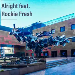 Alright (feat. Rockie Fresh) - Single by James Boston album reviews, ratings, credits