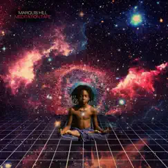 Meditation Tape by Marquis Hill album reviews, ratings, credits