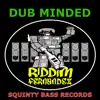 Dub Minded album lyrics, reviews, download
