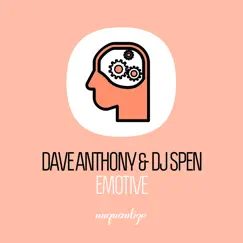 Emotive (The Remix) by Dave Anthony & DJ Spen album reviews, ratings, credits