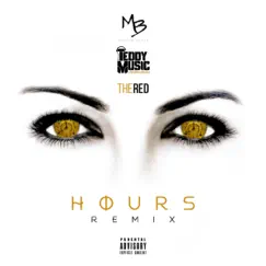Hours (Remix) - Single by Marcus Beatz, Teddy Music & The R.E.D. album reviews, ratings, credits