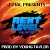 Next Level (feat. Dusty, Reece West, Paul Stephan, Melvillous & Yizzy) [Remix] - Single album lyrics, reviews, download