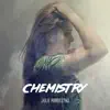 Chemistry - Single album lyrics, reviews, download