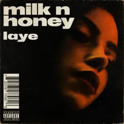 Milk n honey Song Lyrics