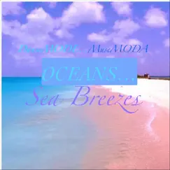 Oceans... Sea Breezes Song Lyrics