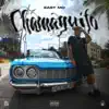 Chamaquito - Single album lyrics, reviews, download
