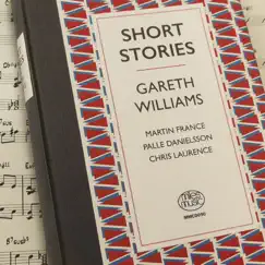 Short Stories by Gareth Williams album reviews, ratings, credits