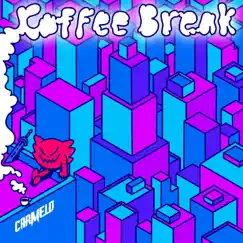 Coffee Break - Single by Carmelo album reviews, ratings, credits