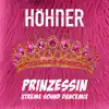 Prinzessin - Xtreme Sound Dancemix - Single album lyrics, reviews, download