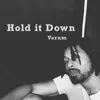 Hold It Down - Single album lyrics, reviews, download