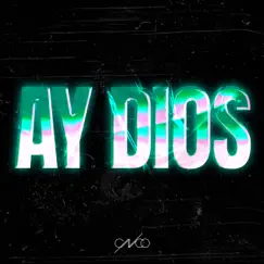 Ay Dios - Single by CNCO album reviews, ratings, credits