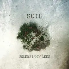 Soil by Understandtrees album reviews, ratings, credits