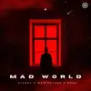 Mad World - Single album lyrics, reviews, download