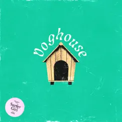 Doghouse Song Lyrics