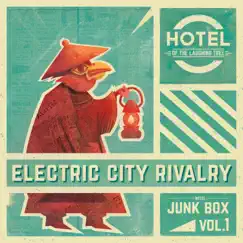 Electric City Rivalry - Single by Hotel of the Laughing Tree album reviews, ratings, credits