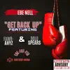 Get Back Up (feat. Fawr-Ahyz & Dolo Spears) - Single album lyrics, reviews, download