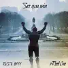 See You Win (feat. Ruste Juxx) - Single album lyrics, reviews, download