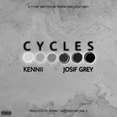 Cycles - Single by Kennii album reviews, ratings, credits