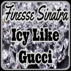 Icy Like Gucci Song Lyrics