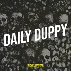 Daily Duppy - Single by Dizzee Rascal album reviews, ratings, credits