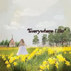Everywhere I Go - Single by Jodi LaBelle album reviews, ratings, credits