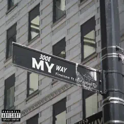 My Way (feat. ItsFatFat) Song Lyrics