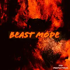 Beast Mode - Single by Tony Tone Danger album reviews, ratings, credits