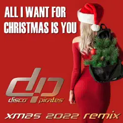 All I Want for Christmas is You (Xmas 2022 Remix) Song Lyrics