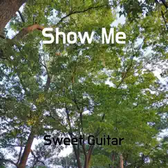 Show Me Song Lyrics