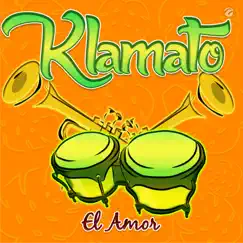 El Amor - Single by Klamato album reviews, ratings, credits