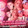 Amizade Colorida (feat. MC 10G & Ta Mec) - Single album lyrics, reviews, download