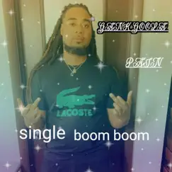 Boom Boom - Single by Gank Goola album reviews, ratings, credits