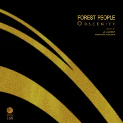 Obscenity by Forest People album reviews, ratings, credits