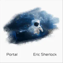 Portal - Single by Eric Sherlock album reviews, ratings, credits