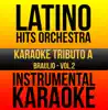 Instrumental Karaoke Series: Braulio, Vol. 2 (Karaoke Version) album lyrics, reviews, download
