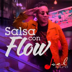 Salsa Con Flow Song Lyrics