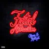 Fatal Attraction (feat. Gtaway) album lyrics, reviews, download