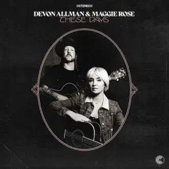 These Days - Single by Devon Allman & Maggie Rose album download