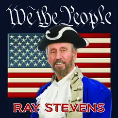 We the People by Ray Stevens album reviews, ratings, credits