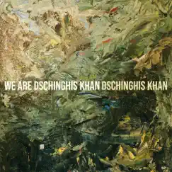 We Are Dschinghis Khan - EP by GENGHIS KHAN album reviews, ratings, credits