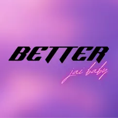 Better (Radio Edit) Song Lyrics