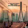 Walk on the Wild Side - Single album lyrics, reviews, download