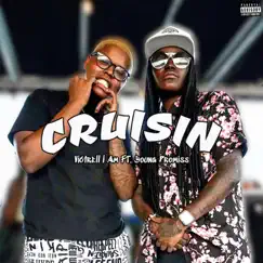 Cruisin' (feat. Young Promiss) Song Lyrics