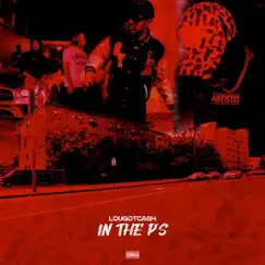 In the P's - Single by Lougotcash album reviews, ratings, credits