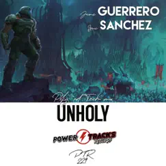 Unholy - Single by Jaime Guerrero & Isaac Sanchez album reviews, ratings, credits