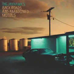 Back Roads and Abandoned Motels by The Jayhawks album reviews, ratings, credits