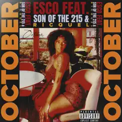 October (feat. Son of the 215 & Ricquel) - Single by Esco Beats album reviews, ratings, credits